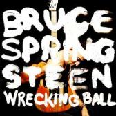 Bruce Springsteen - 2012 - Wrecking Ball